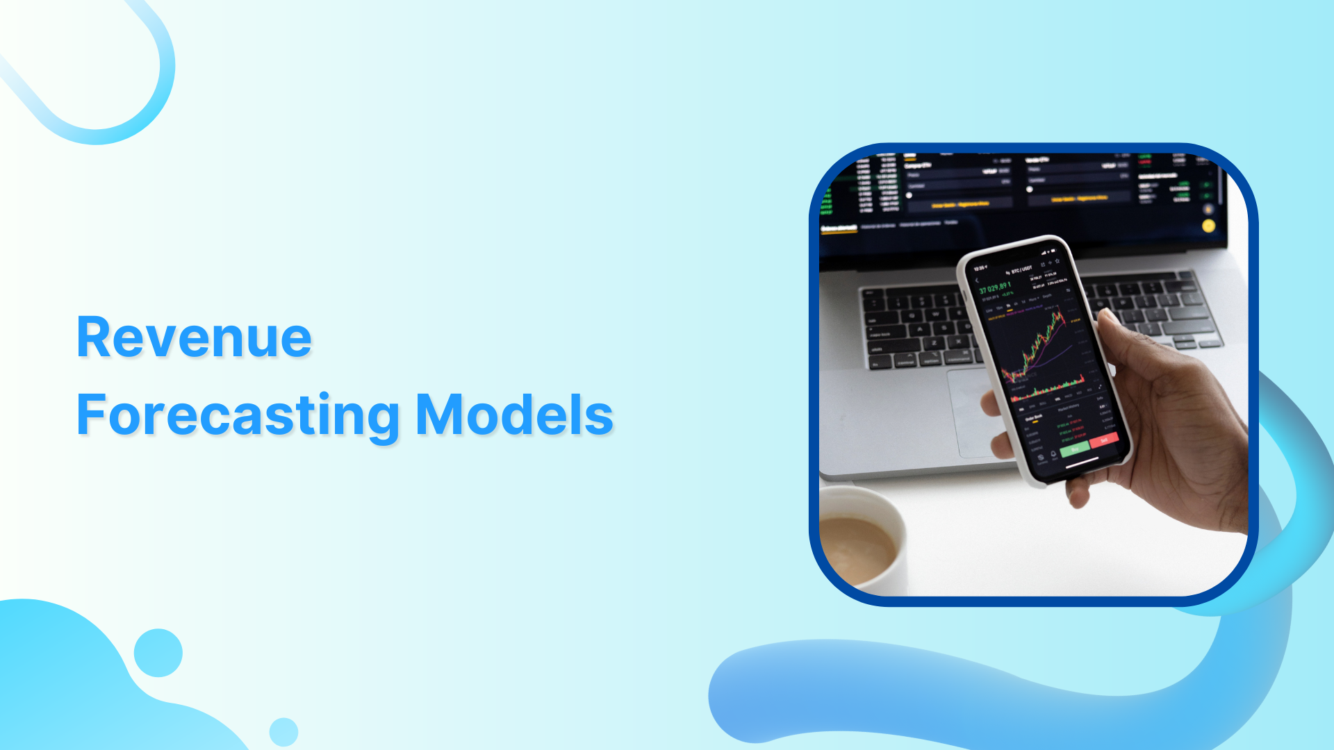 4 Revenue Forecasting Models to Boost Your SaaS Business