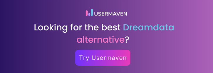 Looking for the best Dreamdata alternative - Try Usermaven